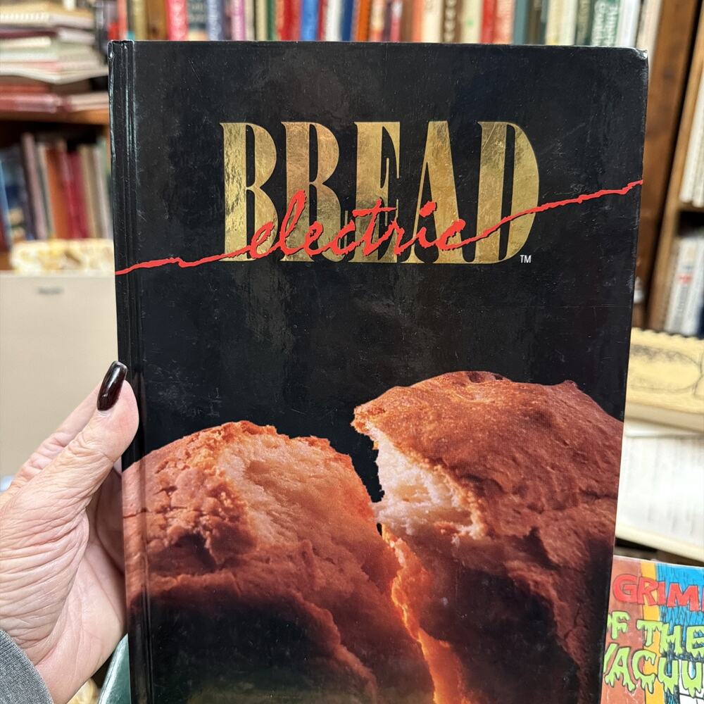Bread Electric by Susan Nightingale